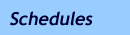 Schedules